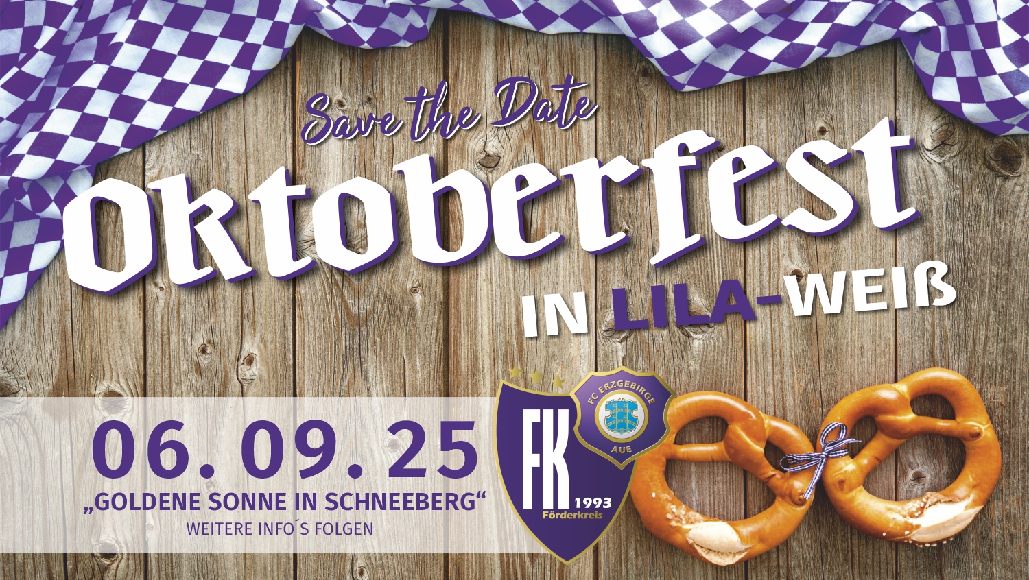 OKTOBERFEST LILA-WEIß // SAVE THE DATE Einladung zur Mitgliederversammlung